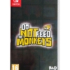 gra nintendo switch do not feed the monkeys